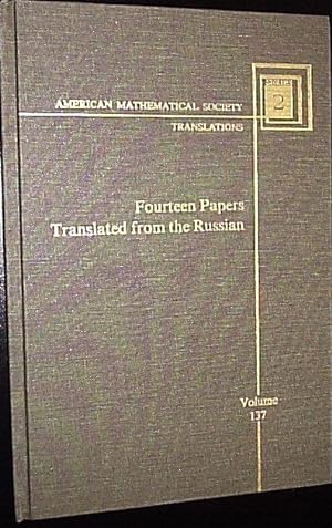 Imagen del vendedor de Fourteen Papers Translated from the Russian - American Mathematical Society Translations - Series 2 - Volume 137 a la venta por Virtual Books