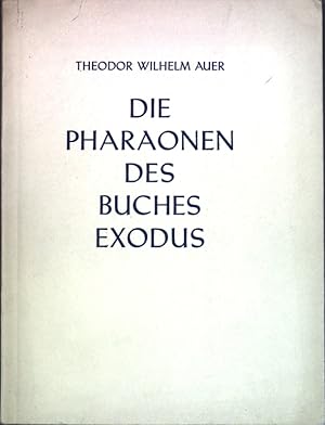 Bild des Verkufers fr Die Pharaonen des Buches Exodus; zum Verkauf von books4less (Versandantiquariat Petra Gros GmbH & Co. KG)