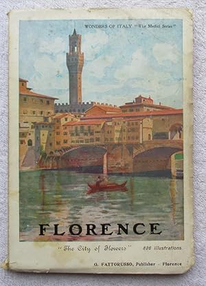 Bild des Verkufers fr Florence - the Churches, the Palaces, the Treasures of Art zum Verkauf von Glenbower Books