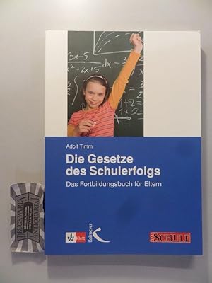 Seller image for Die Gesetze des Schulerfolgs. for sale by Druckwaren Antiquariat