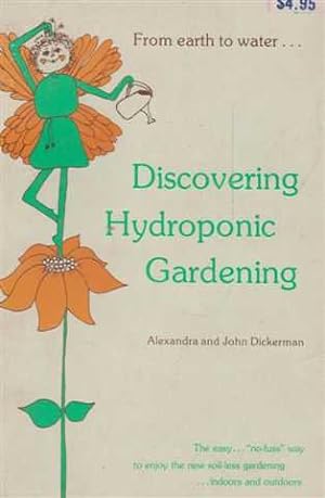 DISCOVERING HYDROPONIC GARDENING