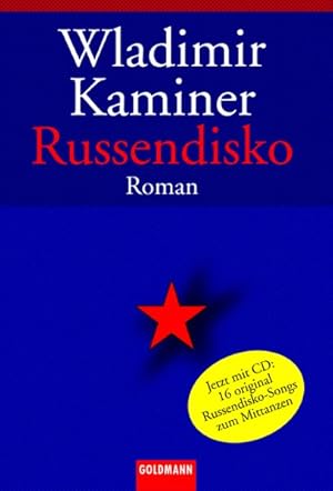 Russendisko: Mit CD der original Russendisko-Musik