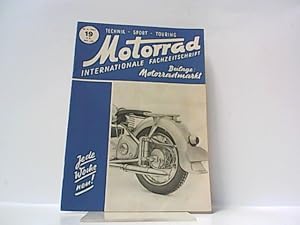 Bild des Verkufers fr Motorrad. 5. Jahrgang, Heft 19. / 10. 05. 1952. Internationale Fachzeitschrift. zum Verkauf von Antiquariat Ehbrecht - Preis inkl. MwSt.