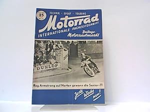 Bild des Verkufers fr Motorrad. 5. Jahrgang, Heft 25. / 21. 06. 1952. Internationale Fachzeitschrift. zum Verkauf von Antiquariat Ehbrecht - Preis inkl. MwSt.