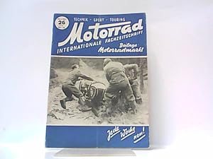 Bild des Verkufers fr Motorrad. 5. Jahrgang, Heft 26. / 28. 06. 1952. Internationale Fachzeitschrift. zum Verkauf von Antiquariat Ehbrecht - Preis inkl. MwSt.