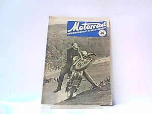 Bild des Verkufers fr Motorrad. 5. Jahrgang, Heft 46. / 212, 15. 11. 1952. Internationale Fachzeitschrift. Mit Themen u.a.: Twin-Kurbelwellen / Batterie-Selbstladen / UT-Motorrder. zum Verkauf von Antiquariat Ehbrecht - Preis inkl. MwSt.