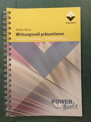 Imagen del vendedor de Wirkungsvoll prsentieren - Vortrge, Methoden, Selbstdarstellung a la venta por Buchantiquariat Uwe Sticht, Einzelunter.