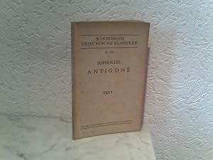 Bild des Verkufers fr Sophokles Antigone - Text Schninghs griechische Klassiker Nr. 14 a zum Verkauf von ABC Versand e.K.