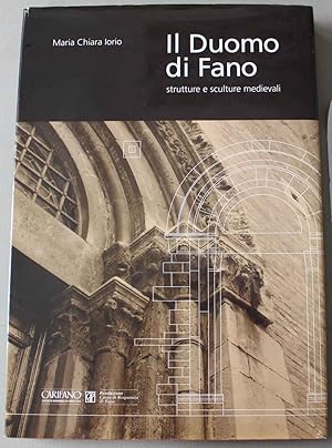 Bild des Verkufers fr Il duomo di Fano, strutture e sculture medievali zum Verkauf von Studio Bibliografico Orfeo (ALAI - ILAB)