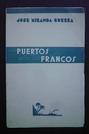 PUERTOS FRANCOS.