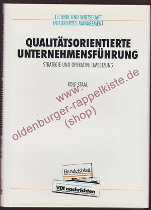 Imagen del vendedor de Qualittsorientierte Unternehmensfhrung - Strategie und operative Umsetzung a la venta por Oldenburger Rappelkiste