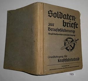 Seller image for Soldatenbriefe zur Berufsfrderung, Ausg. B: Handwerkliche u. technische Lehrgnge - Grundlehrgang fr Kraftfahrtechnik for sale by Versandhandel fr Sammler