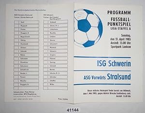 Fußball Programm ISG Schwerin - ASG Vorwärts Stralsund, 21. April 1985