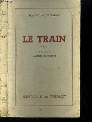 Bild des Verkufers fr Le Train zum Verkauf von JLG_livres anciens et modernes