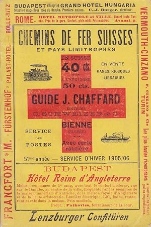 Horaire des Chemins de fer Suisses et pays limitrophes. 51me année, service d hiver 1905/06.