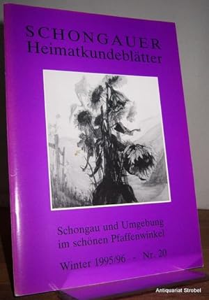 Seller image for Schongauer Heimatkundeblätter. Schongau und Umgebung im schönen Pfaffenwinkel. Herausgegeben von Josef Klöck. Nr. 20, Winter 1995/96. for sale by Antiquariat Christian Strobel (VDA/ILAB)