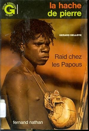 Image du vendeur pour Raid chez les Papous mis en vente par Librairie Le Nord