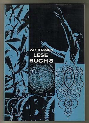 Westermann-Lesebuch 8. Band für das 8. Schuljahr.