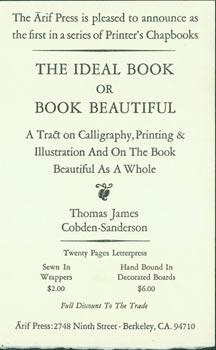 Seller image for The Ideal Book Or Book Beautiful. A Tract on Calligraphy, Printing & Illustration And On The Book Beautiful As A Whole. for sale by Wittenborn Art Books