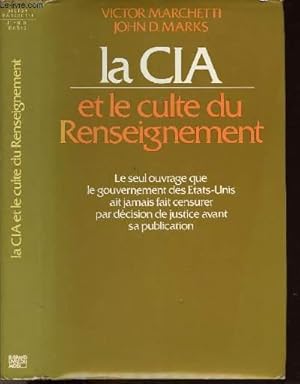 Bild des Verkufers fr LA CIA ET LE CULTE DU RENSEIGNEMENT zum Verkauf von Le-Livre