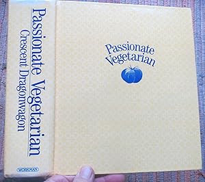 Seller image for PASSIONATE VEGETARIAN for sale by Come See Books Livres