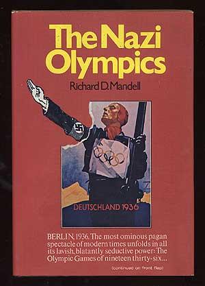 Bild des Verkufers fr The Nazi Olympics zum Verkauf von Between the Covers-Rare Books, Inc. ABAA