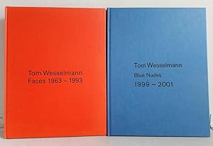 Seller image for Tom Wesselmann - Faces 1963 - 1993 / Tom Wesselmann - Blue Nudes 1999 - 2001 - 2 Titel for sale by Verlag IL Kunst, Literatur & Antiquariat