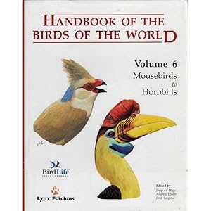 Image du vendeur pour Handbook of the Birds of the World, Volume 6: Mousebirds to Hornbills [USED] mis en vente par Buteo Books