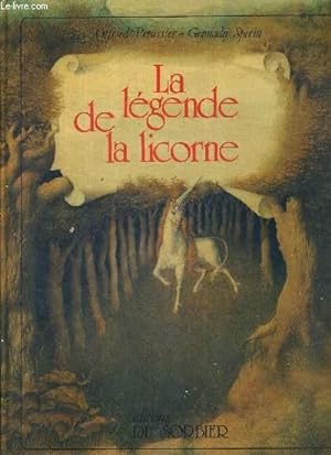 Seller image for LA LEGENDE DE LA LICORNE for sale by Le-Livre