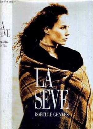 Image du vendeur pour LA SEVE mis en vente par Le-Livre