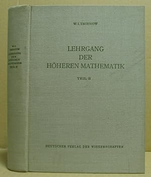 Seller image for Lehrgang der hheren Mathematik, Teil 2. (Hochschulbcher fr Mathematik, Band 2) for sale by Nicoline Thieme