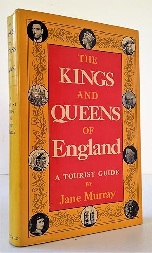 Bild des Verkufers fr The Kings and Queens of England: A Tourist Guide zum Verkauf von Blind-Horse-Books (ABAA- FABA)