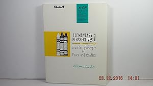 Seller image for Elementary Perspective 1 Teaching Concepts of Peace and Conflict for sale by Gene The Book Peddler
