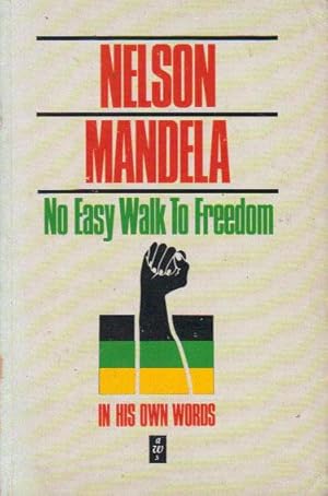 Seller image for NO EASY WALK TO FREEDOM for sale by Black Stump Books And Collectables