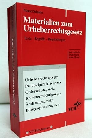 Seller image for Materialien zum Urheberrechtsgesetz : Texte - Begriffe - Begrndungen. Teil von: Bibliothek des Brsenvereins des Deutschen Buchhandels e.V. for sale by Antiquariat Bler