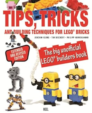 Seller image for Tips, Tricks and Building Techniques for Lego Bricks : The Big Unofficial Lego Builders Book for sale by GreatBookPrices