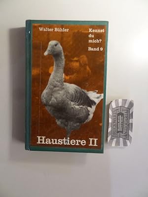 Haustiere II : Hund, Katze, Kaninchen, Geflügel. Kennst du mich? - Band 9.