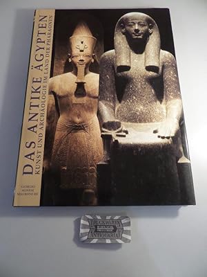 Das Antike Ägypten. Kunst und Archäologie im Land der Pharaonen.