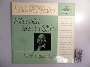 Hölderlin : Ihr wandelt droben im Lichte [Vinyl, LP, 43 031 LPMS].