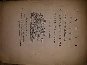 Parti prese nell'eccellentissimo Consiglio di XL civil vecchio. Li 23 luglio 1784