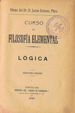 Imagen del vendedor de CURSO DE FILOSOFA ELEMENTAL. LGICA a la venta por Librera Torren de Rueda