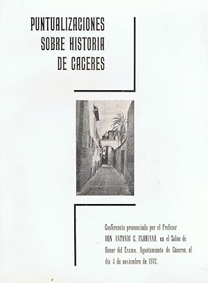 Imagen del vendedor de PUNTUALIZACIONES SOBRE HISTORIA DE CCERES. (Conferencia). a la venta por Librera Torren de Rueda