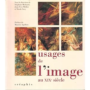 Seller image for USAGES DE L IMAGE AU XIXe SICLE for sale by Librera Salamb