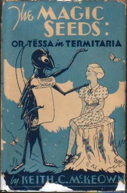 The Magic Seeds: Tessa in Termitaria