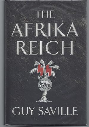 Imagen del vendedor de The Afrika Reich a la venta por Brenner's Collectable Books ABAA, IOBA