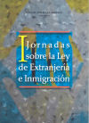 Image du vendeur pour I Jornadas sobre la Ley de Extranjera e Inmigracin : celebradas en Cceres los das 26-29 de marzo de 2001 mis en vente par AG Library