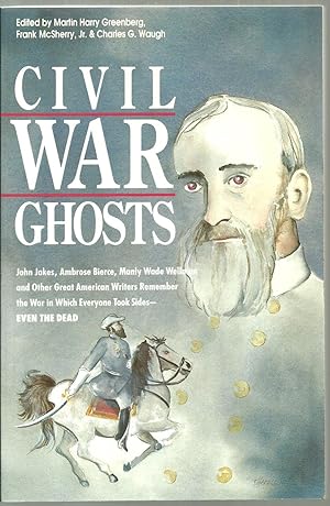 Imagen del vendedor de Civil War Ghosts a la venta por Sabra Books