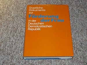 Image du vendeur pour Staatliche Dokumente zur Frderung der Frau in der Deutschen Demokratischen Republik. Gesetzesdokumentation., mis en vente par Versandantiquariat Hbald