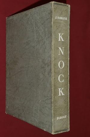 Image du vendeur pour Knock ou Le Triomphe de la Mdecine. Comdie en trois actes. mis en vente par Librairie Diogne SARL