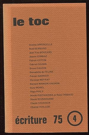 Seller image for Ecriture 75, n4 - Le toc for sale by LibrairieLaLettre2